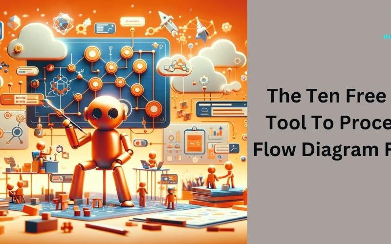 The Ten Free AI Tool To Process Flow Diagram Free