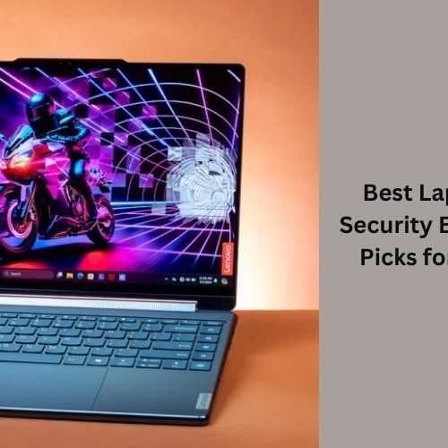 Best Laptop for Cyber Security By Info Tech: Top Picks for Professionals