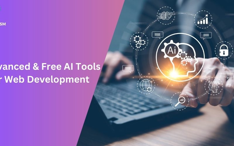 7 Advanced & Free AI Tools for Web Development